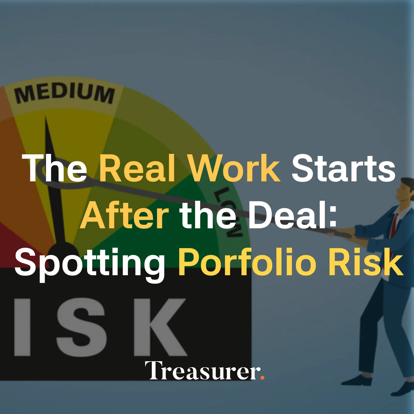 The Real Work Starts After the Deal: Spotting Portfolio Risk
